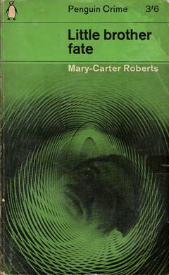 Little Brother Fate by Mary-Carter Roberts