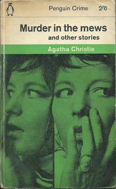 Murder in the Mews by Agatha Christie