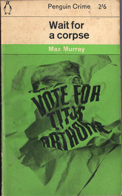 Wait for a Corpse by Max Murray