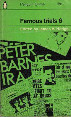 Famous Trials 6 by James H. Hodge