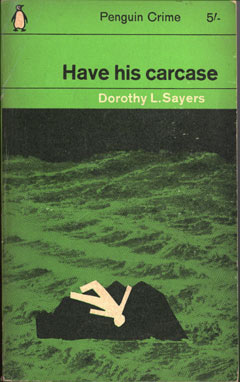 Have His Carcase by Dorothy L. Sayers