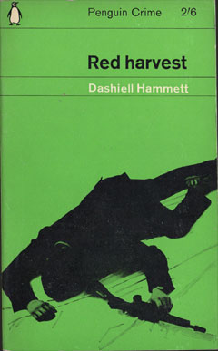 Red Harvest by Dashiell Hammett