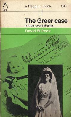The Greer Case by David W. Peck