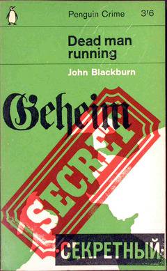 Dead Man Running by John Blackburn