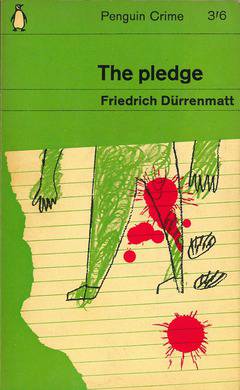 The Pledge by Friedrich Dürrenmatt