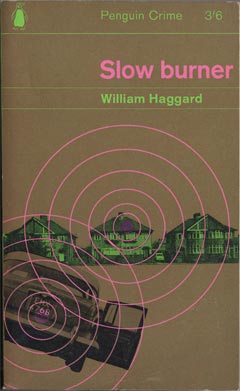 Slow Burner by William Haggard