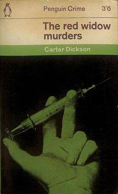 The Red Widow Murders by Carter Dickson