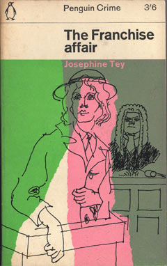 The Franchise Affair by Josephine Tey