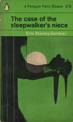 The Case of the Sleepwalker's Niece by Erle Stanley Gardner